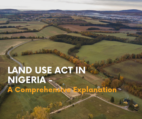 advantages-and-disadvantages-of-land-use-act-in-nigeria-a